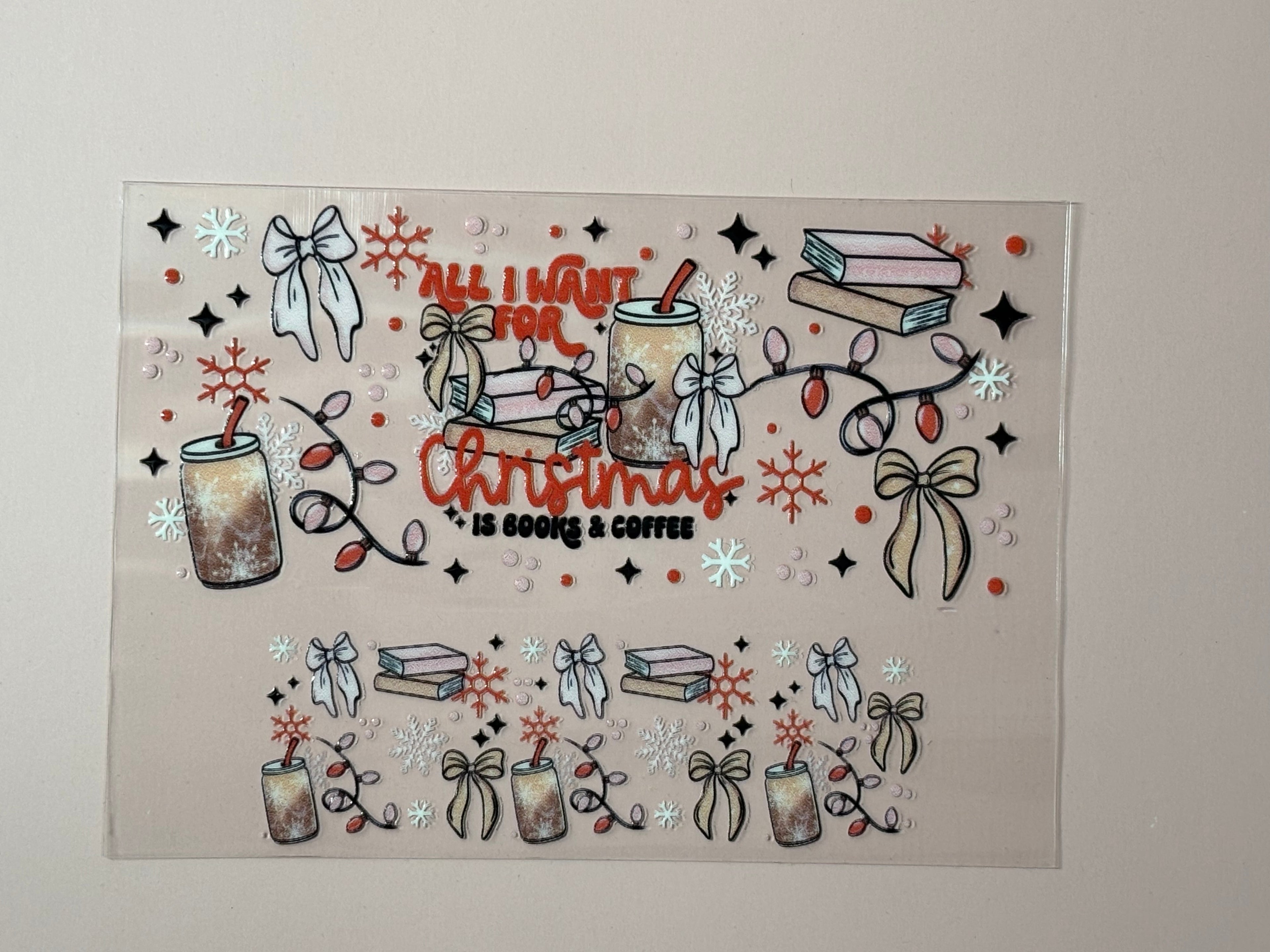 All I Want For Christmas Is Books & Coffee