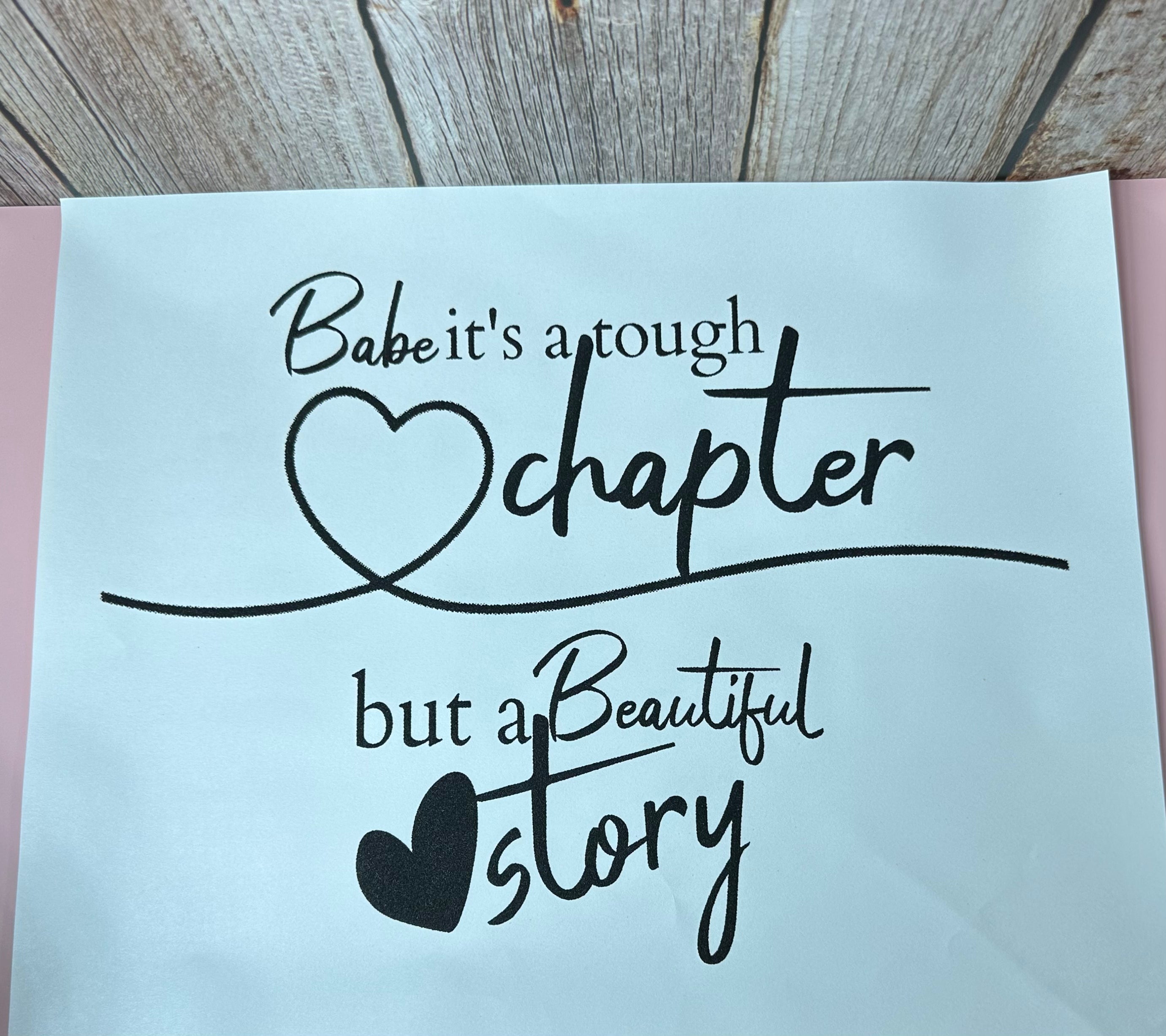 Babe It’s A Tough Chapter